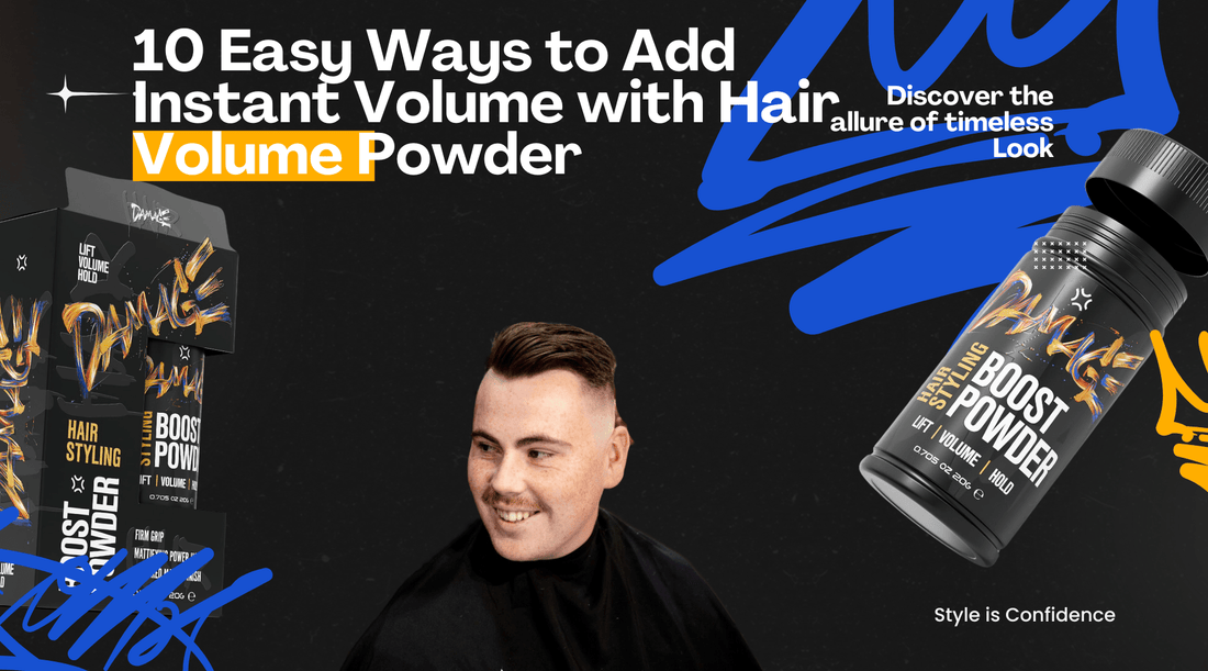 10 Easy Ways to Add Instant Volume with Hair Volume Powder - Damage Hair