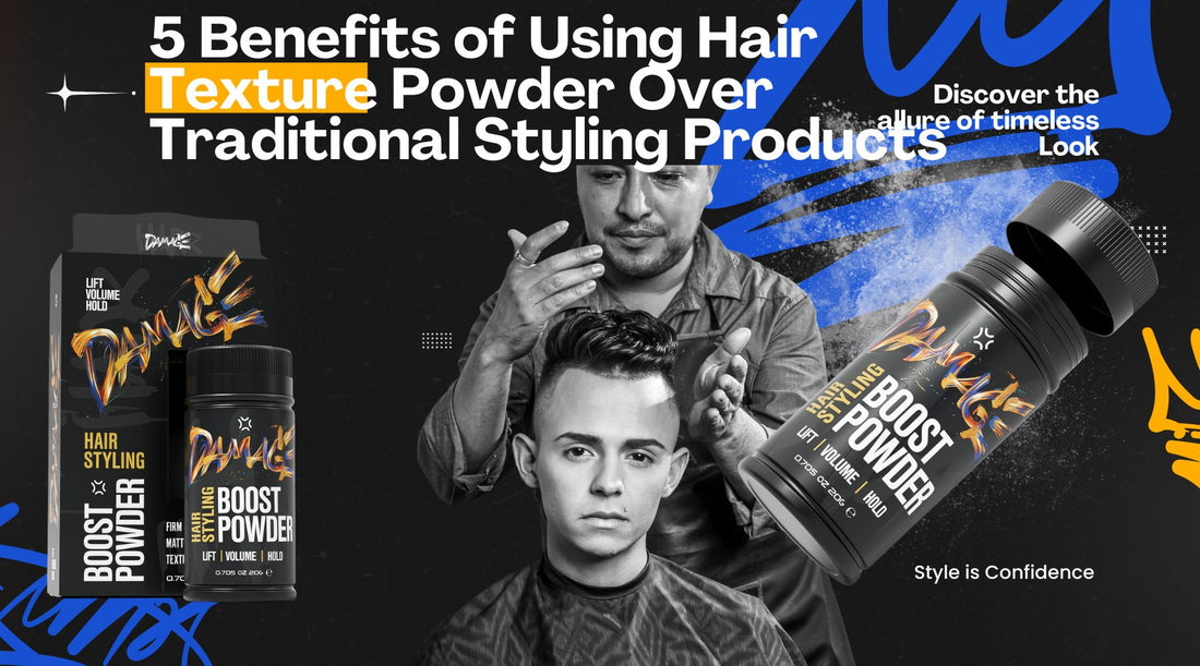 5 Benefits of Using Hair Texture Powder Over Traditional Styling Products - Damage Hair